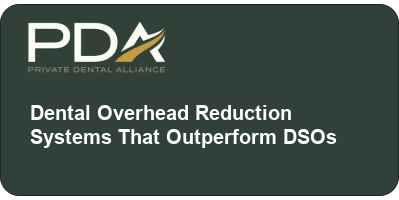 dental overhead reduction