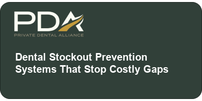 dental stockout prevention